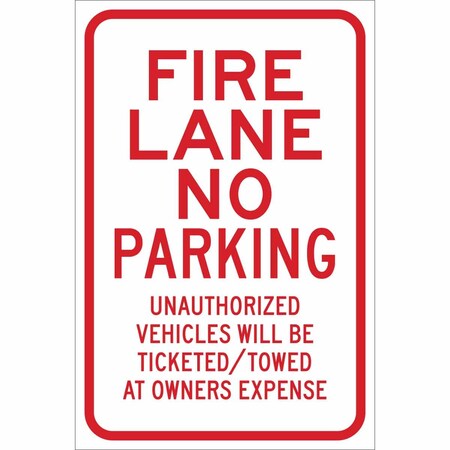 Brady Fire Lane Sign, 18"H, 12"W, Aluminum 115479